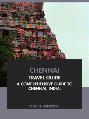 cover image of Chennai Travel Guide